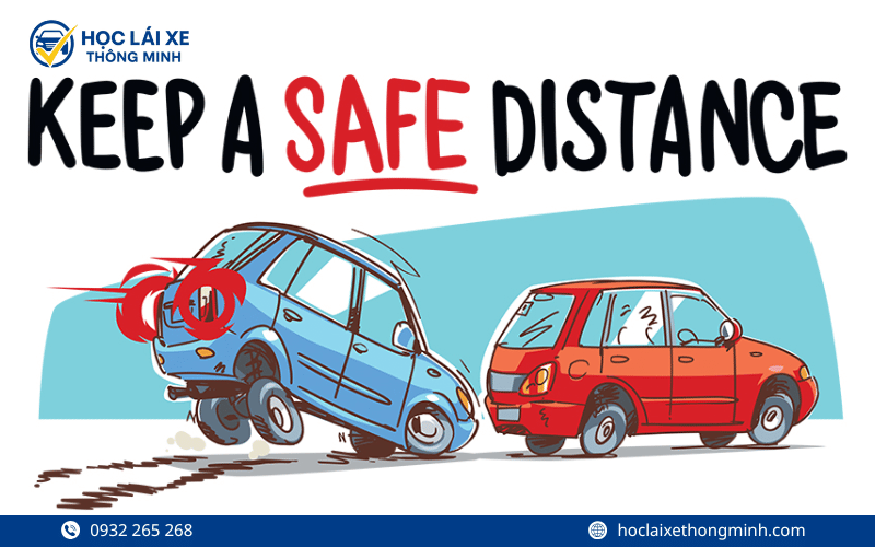 Giữ khoảng cách quá gần với xe phía trước